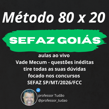 Método 80x20 — Sefaz GO