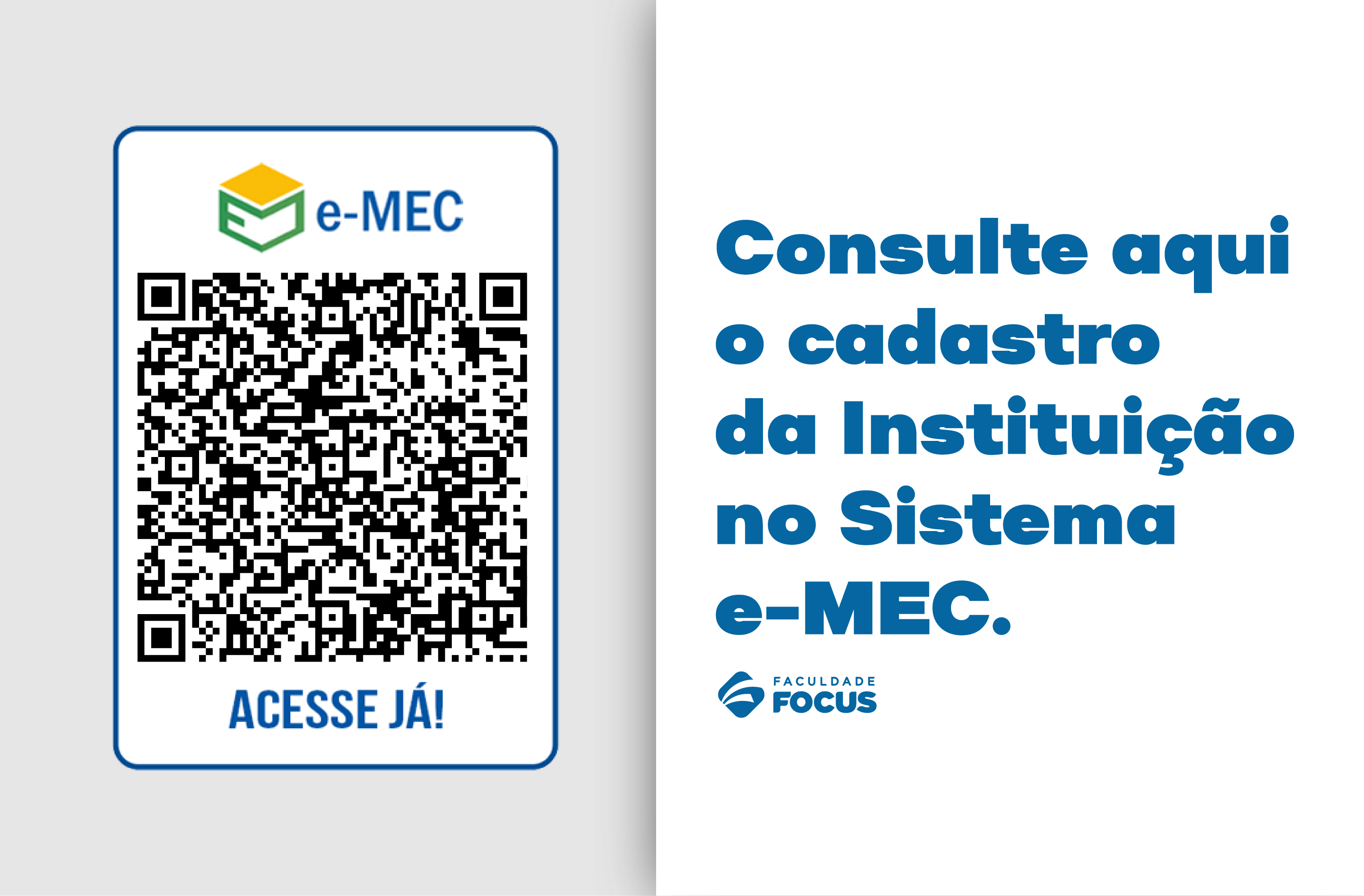 QR Code · Consulte o cadastro da Faculdade Focus no Sistema e-MEC